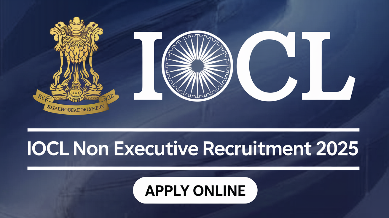 IOCL Non Executive Recruitment 2025 Apply Online